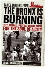 The Bronx Is Burning