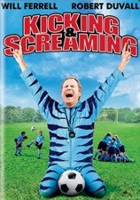 Kicking And Screaming